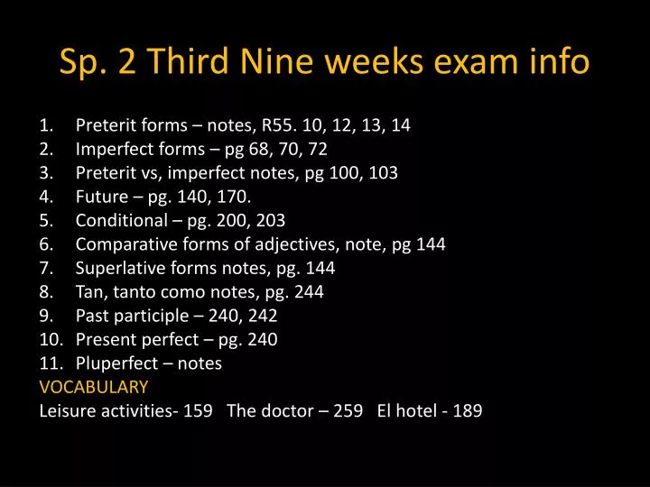 sp 2 third nine weeks exam info