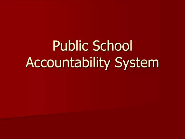 public school accountability system