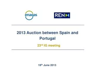 2013 Auction between Spain and Portugal