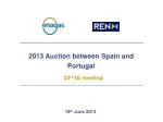 2013 Auction between Spain and Portugal