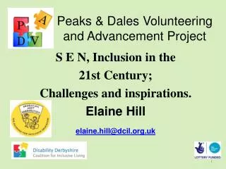 Peaks &amp; Dales Volunteering and Advancement Project