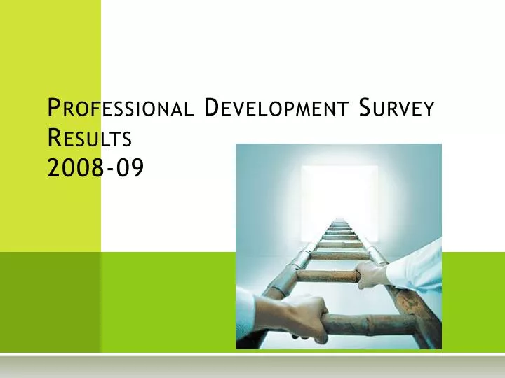 professional development survey results 2008 09
