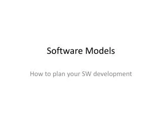 Software Models