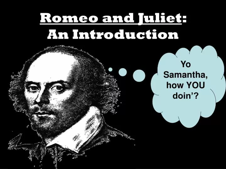 romeo and juliet an introduction