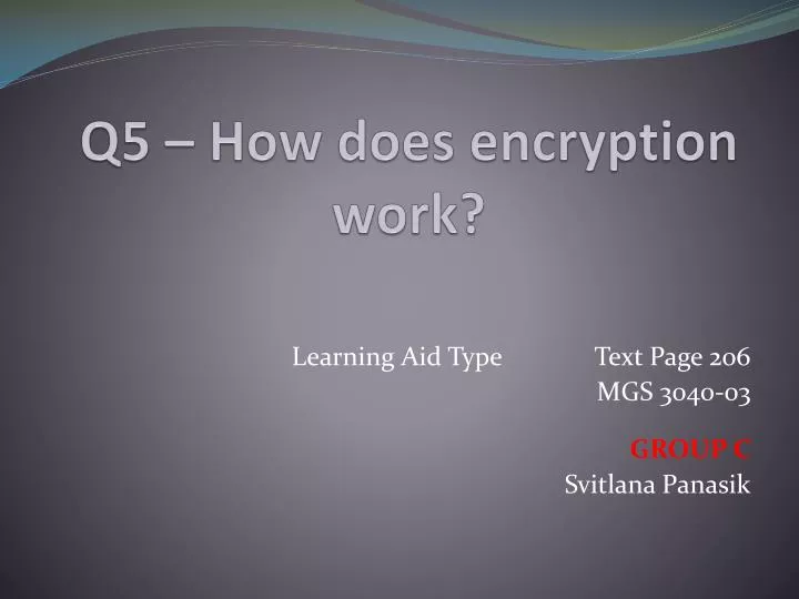 q5 how does encryption work