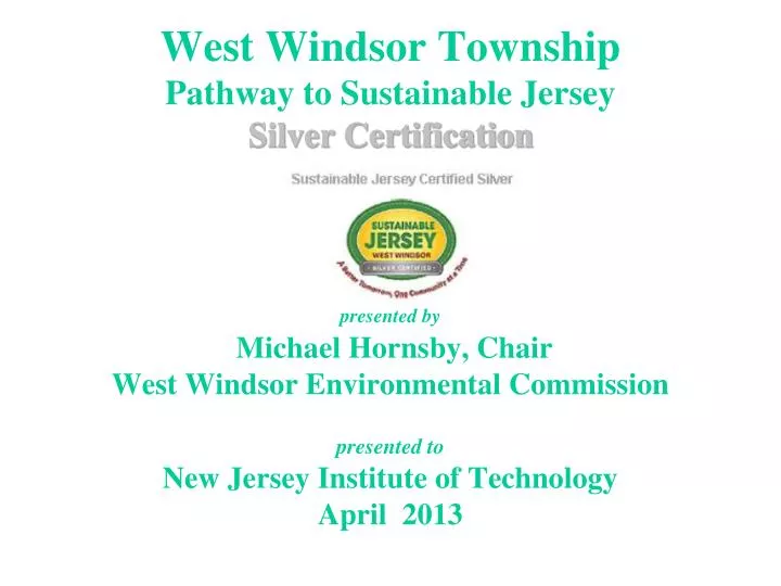 west windsor township pathway to sustainable jersey silver certification
