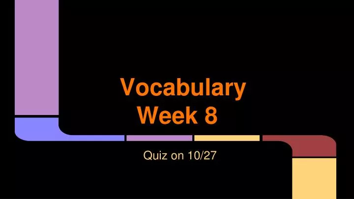 vocabulary week 8