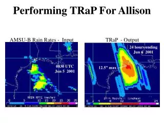 Performing TRaP For Allison