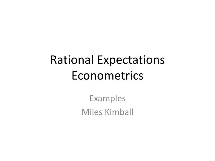 rational expectations econometrics