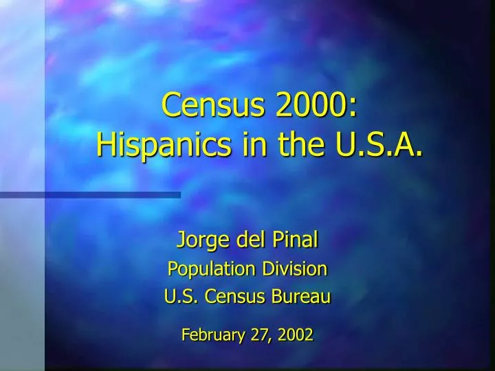 census 2000 hispanics in the u s a