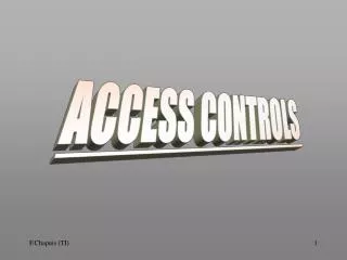 ACCESS CONTROLS