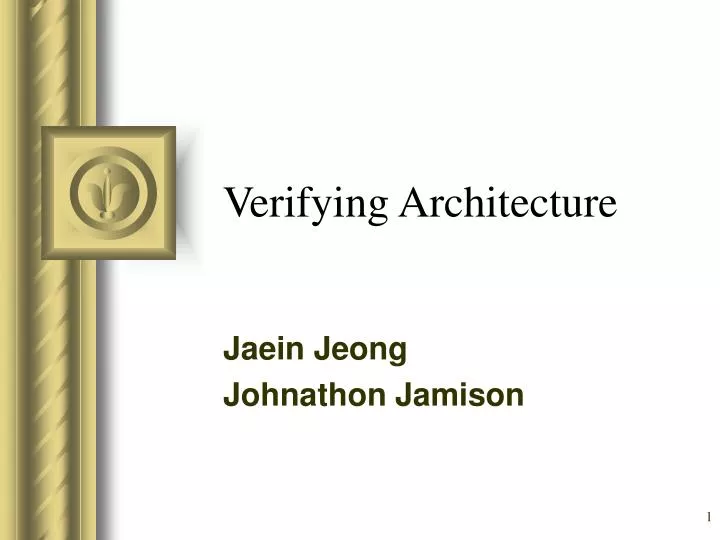 verifying architecture