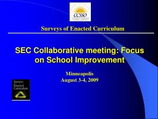 SEC Collaborative meeting: Focus on School Improvement