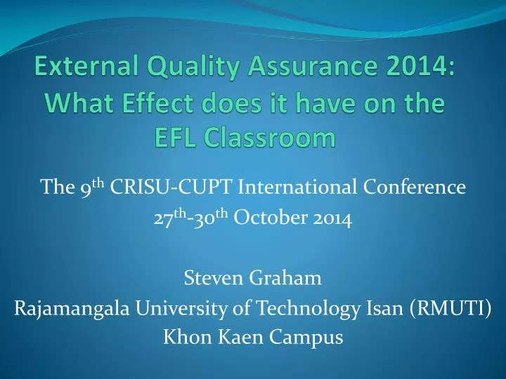 external quality assurance 2014 what effect does it have on the efl classroom