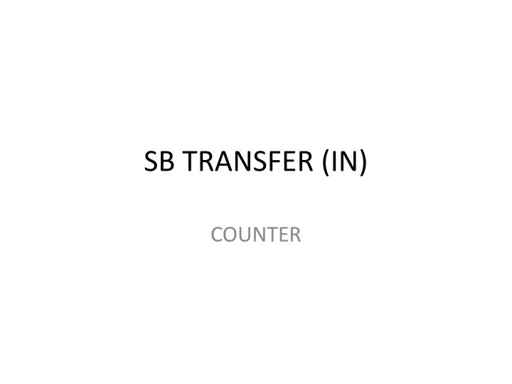 sb transfer in