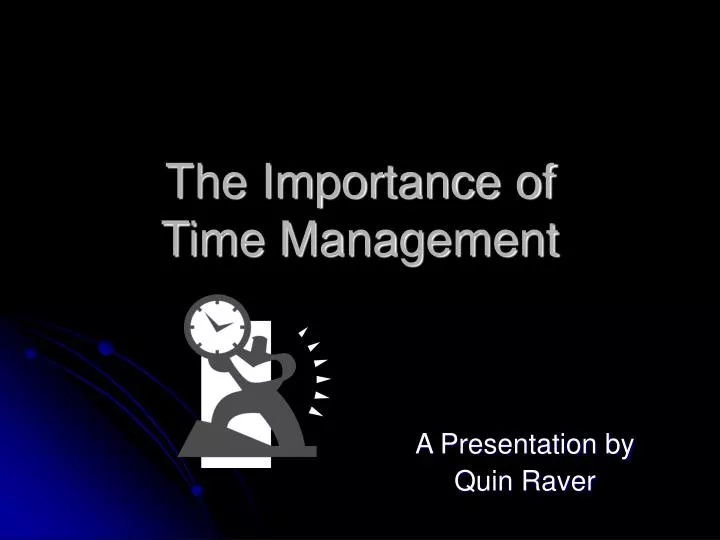 the importance of time management