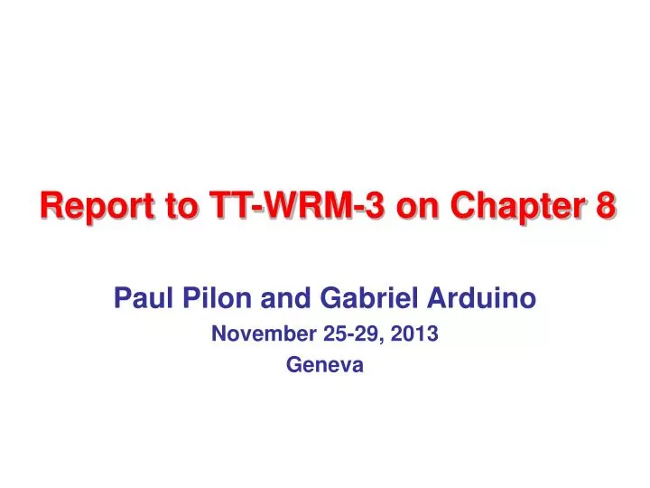 report to tt wrm 3 on chapter 8