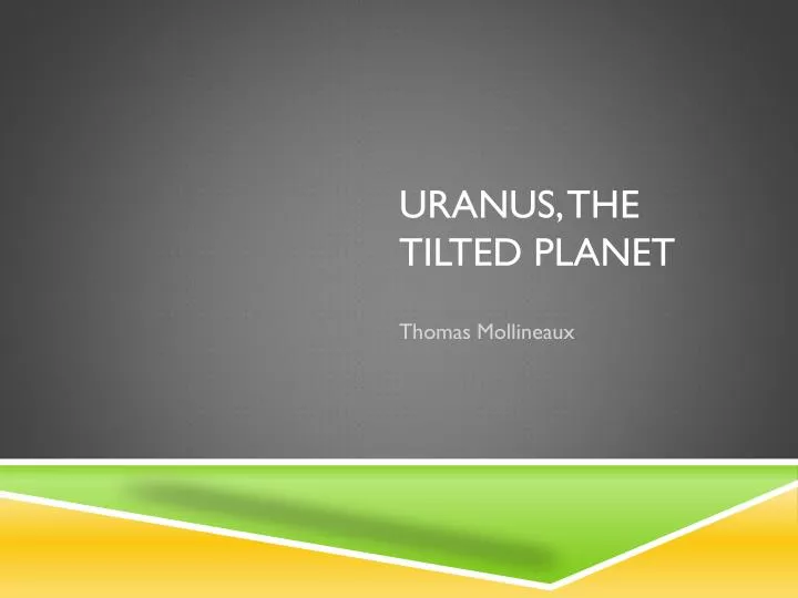 uranus the tilted planet
