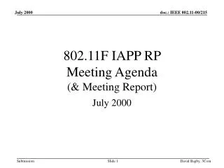 802.11F IAPP RP Meeting Agenda (&amp; Meeting Report)