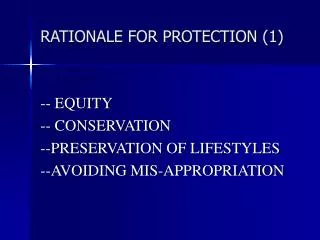 RATIONALE FOR PROTECTION (1)