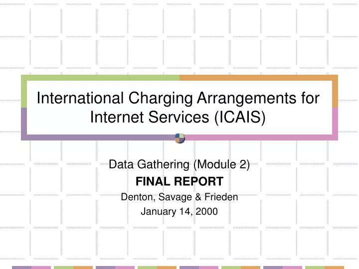 international charging arrangements for internet services icais