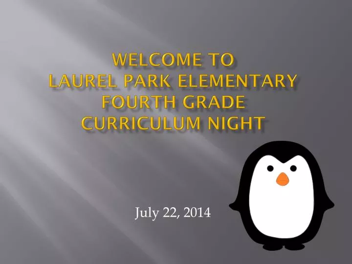 welcome to laurel park elementary fourth grade curriculum night