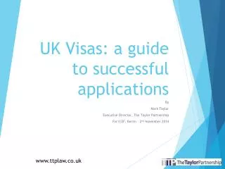 UK Visas: a guide to successful applications