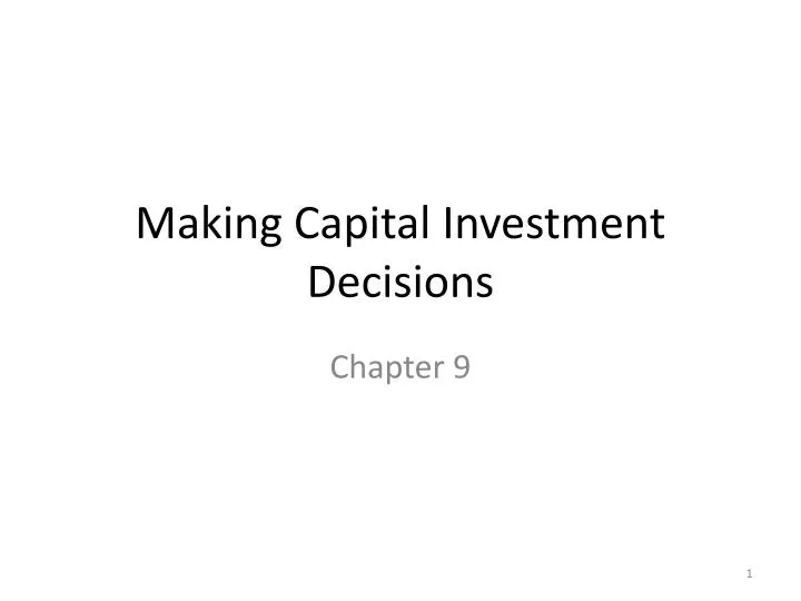 making capital investment decisions