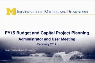 FY15 Budget and Capital Project Planning