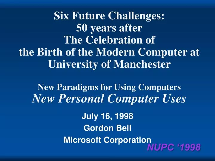 july 16 1998 gordon bell microsoft corporation