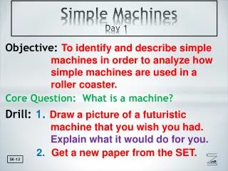 Simple Machines Day 1