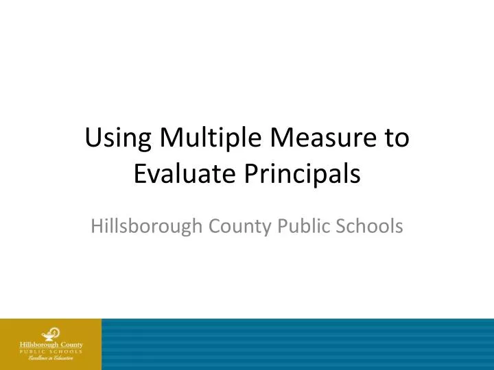 using multiple measure to evaluate principals