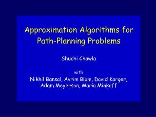 Approximation Algorithms for Path-Planning Problems