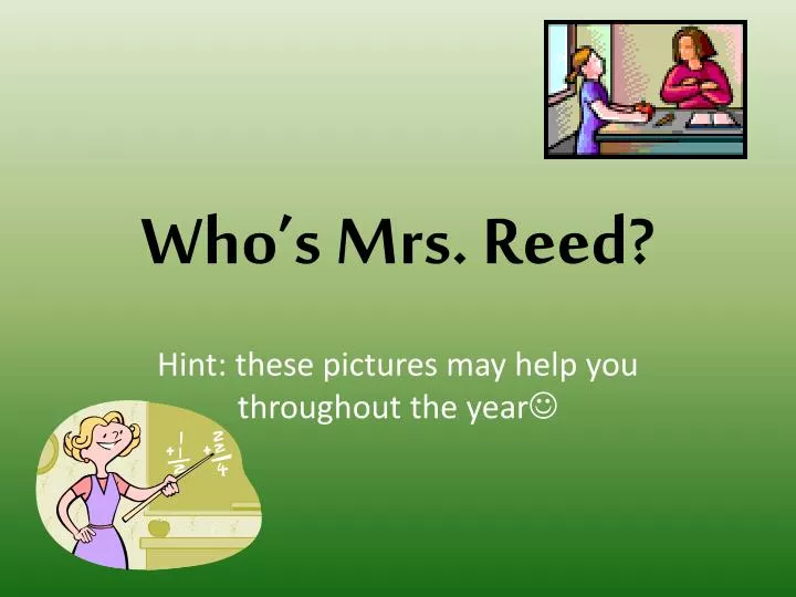 who s mrs reed