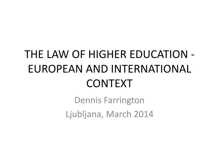 the law of higher education european and international context