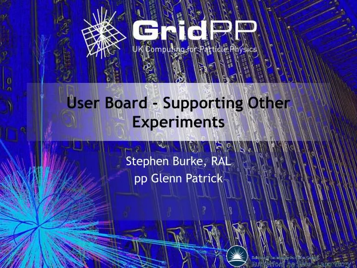 user board supporting other experiments