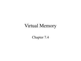 Virtual Memory