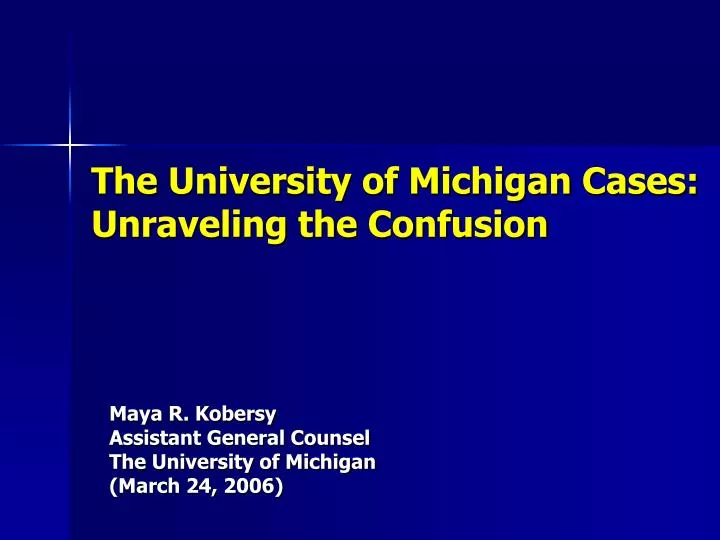 the university of michigan cases unraveling the confusion