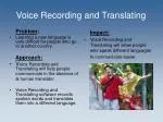 Simplifying Language Barriers: Voice Recording and Translation Solutions - slide 1