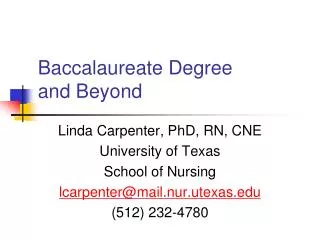 Baccalaureate Degree and Beyond