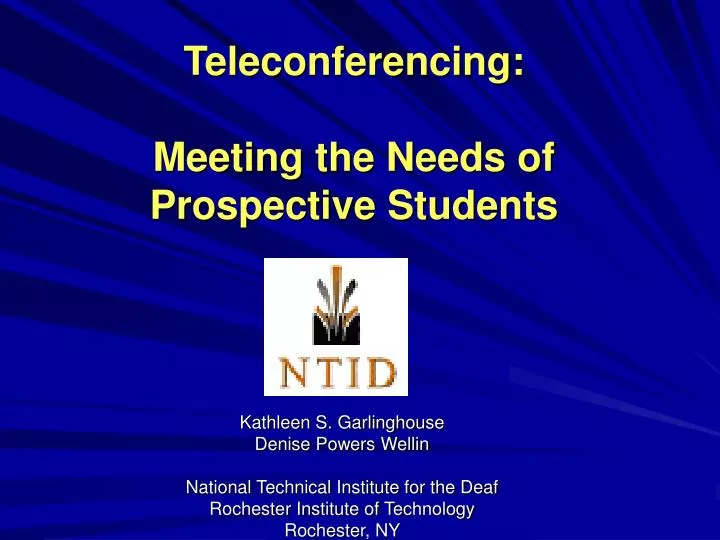 teleconferencing meeting the needs of prospective students