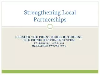 Strengthening Local Partnerships