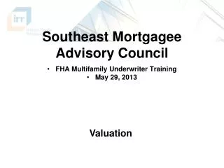 Southeast Mortgagee Advisory Council