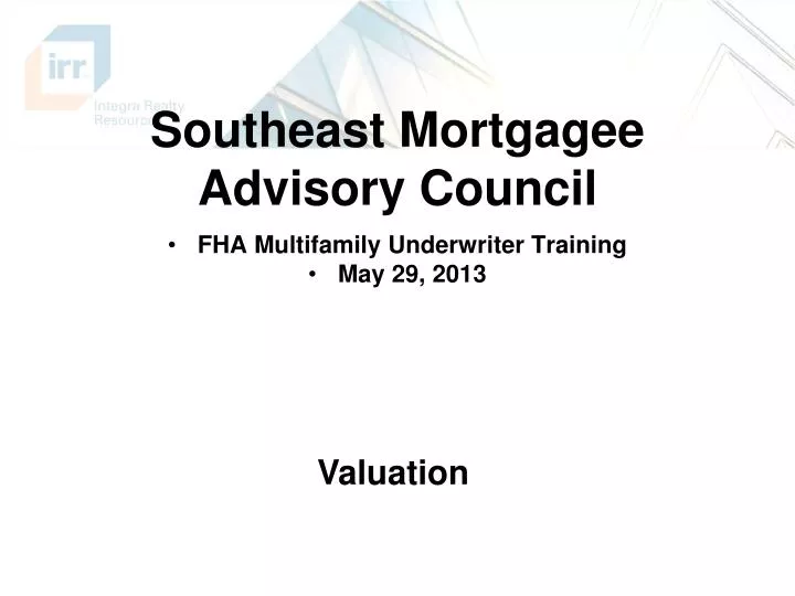 southeast mortgagee advisory council