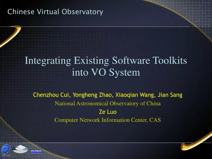 integrating existing software toolkits into vo system