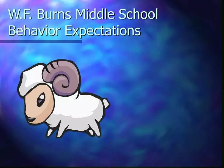 w f burns middle school behavior expectations