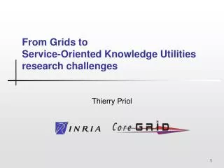 From Grids to Service-Oriented Knowledge Utilities research challenges