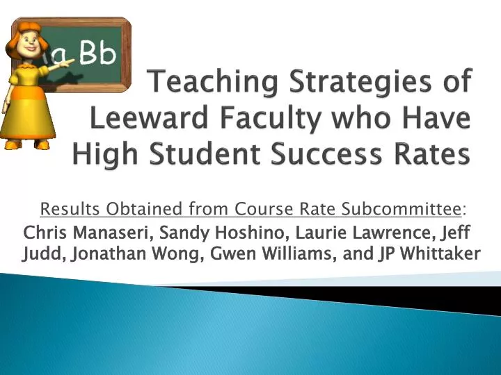 teaching strategies of leeward faculty who have high student success rates