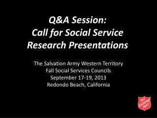 Q&amp;A Session: Call for Social Service Research Presentations