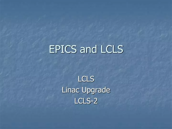 epics and lcls
